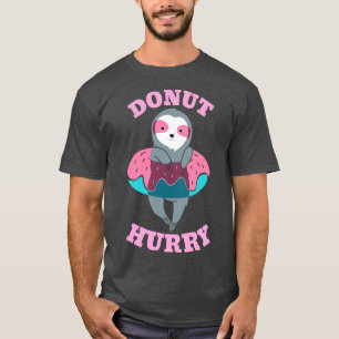 Funny Doughnut Pun Doughnut Lover T-Shirt
