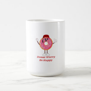 Funny Doughnut T-Shirt – Doughnut Worry Be Happy G Coffee Mug