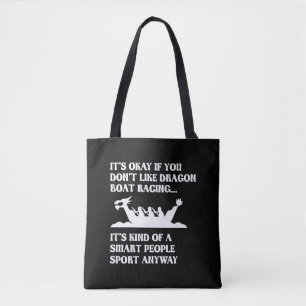 Funny Dragon Boat Racing Humour Boating Row Tote Bag