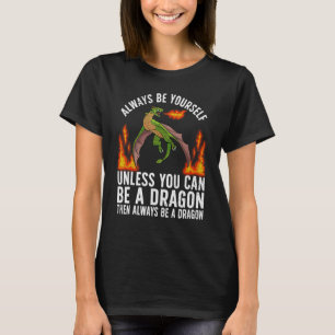Funny Dragon Design For Men Women Kids Fantasy Dra T-Shirt
