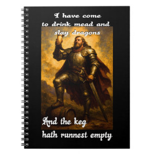 Funny dragon slayer mead drinker humour fantasy ar notebook