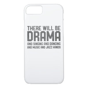 Funny Drama Singing Dancing Broadway Theatre iPhone 8/7 Case