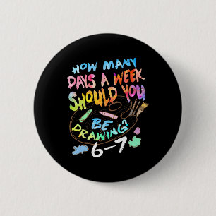 Funny Drawing Sketching Artist Art Lover Boys Girl 6 Cm Round Badge