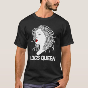 Funny Dreadlocks For Women Love Locs Hair Dreads T-Shirt