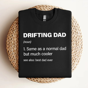 Funny Drifting Dad Definetion T-Shirt