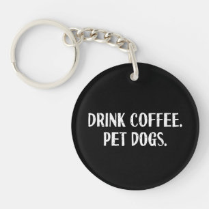 Funny Drink Coffee Pet Dogs Cute Coffee Lover Dog  Key Ring