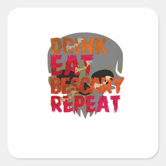 Funny Drink Eat Be Scary Halloween Design Creative Square Sticker (Front)