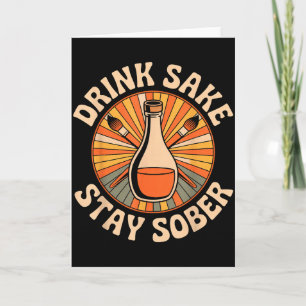Funny Drink Sake Stay Sober Vintage Japanese Humou Card