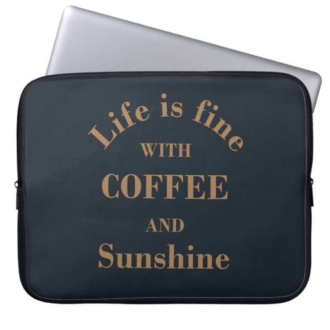 Funny drinker coffee quotes laptop sleeve (Front)