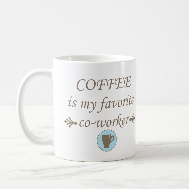 Funny drinker coffee quotes mug (Left)