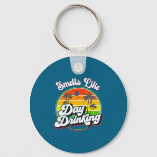 Funny Drinking Smells Like Day Drinking Long Sleev Key Ring
