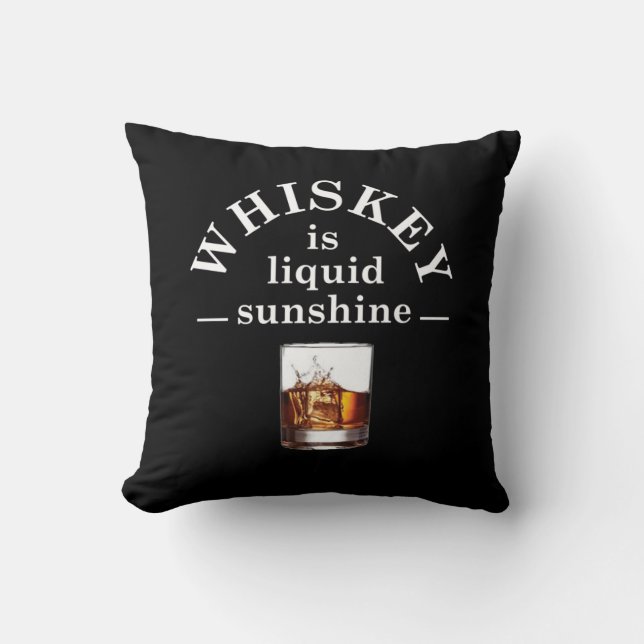 Funny Drinking Whiskey quote Cushion (Front)
