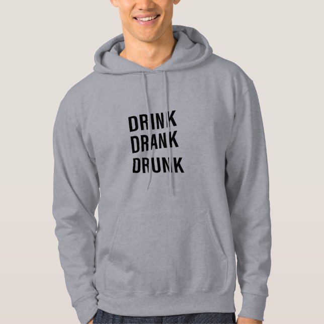 Funny Drinking Whiskey quotes Hoodie (Front)