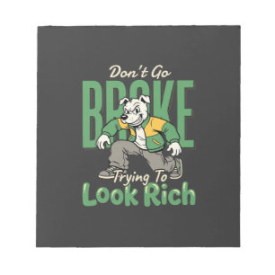 Funny Drip Dog Money Quote Notepad
