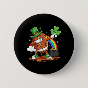 Funny Drip Football Dabbing St Patricks Day Womens 6 Cm Round Badge