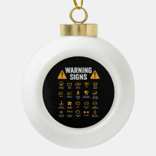 Funny Driving Warning Signs 101 Auto Mechanic Gift Ceramic Ball Christmas Ornament