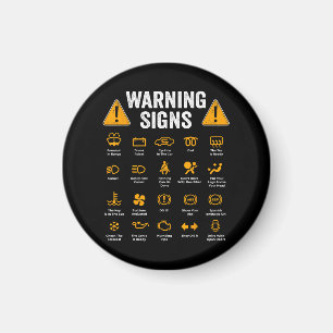 Funny Driving Warning Signs 101 Auto Mechanic Gift Magnet