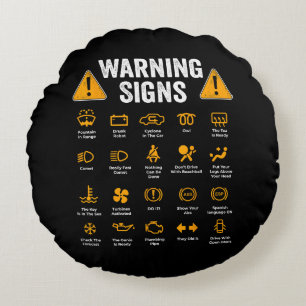 Funny Driving Warning Signs 101 Auto Mechanic Gift Round Cushion