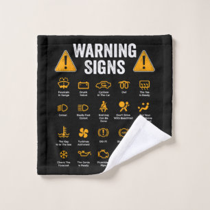 Funny Driving Warning Signs 101 Auto Mechanic Gift Wash Cloth