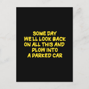 Funny Driving While Nostalgic Cautionary Quote Postcard