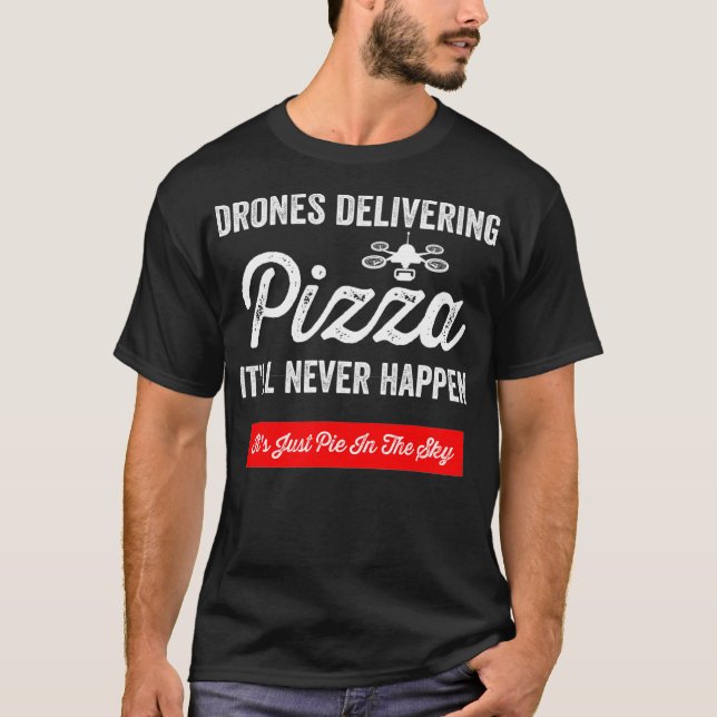 Funny Drone Pilot Pizza Loving Ariel Loves Best Pi T-Shirt (Front)