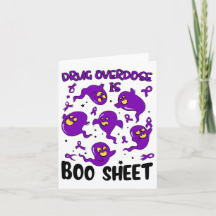 Funny Drug Overdose Is Boo Sheet Ghost Halloween C Card
