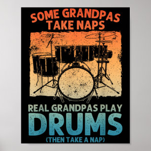 Funny Drummer Art For Grandpa Men Drumline Drummin Poster