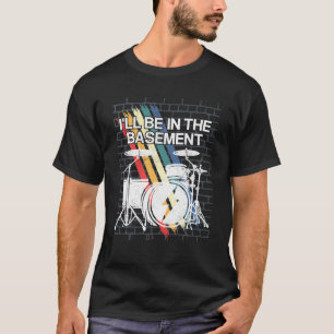 Funny Drummer Art For Men Women Drum Set Drumming T-Shirt