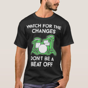 Funny Drummer Musician Drums Band Music Party Humo T-Shirt