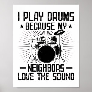 Funny Drummer Sayings   Musician Gifts Poster