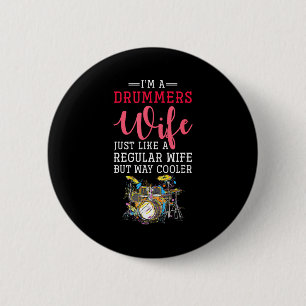 Funny Drummers Wife Valentines Day Gift Drums 6 Cm Round Badge