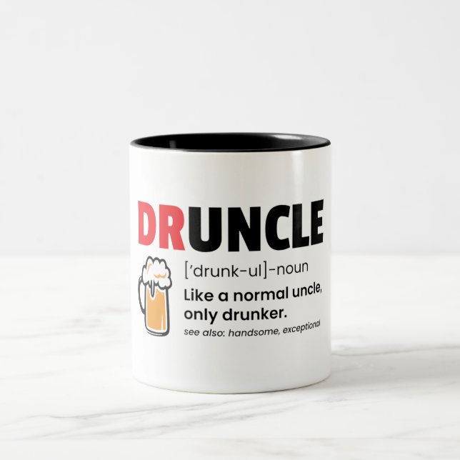 Funny Druncle/Uncle Definition Two-Tone Coffee Mug (Center)