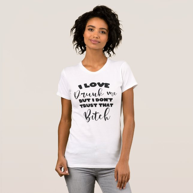 Funny Drunk Quote Women Wine Party Lover Gift T-Shirt (Front Full)