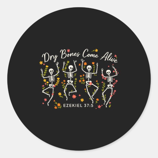 Funny Dry Bones Come Alive Ezekiel 37_5 Skeleton C Classic Round Sticker (Front)