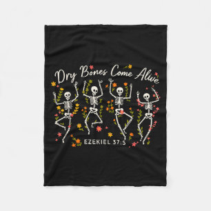 Funny Dry Bones Come Alive Ezekiel 37_5 Skeleton C Fleece Blanket