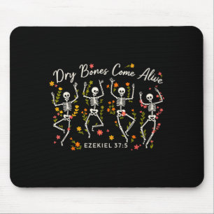 Funny Dry Bones Come Alive Ezekiel 37_5 Skeleton C Mouse Pad