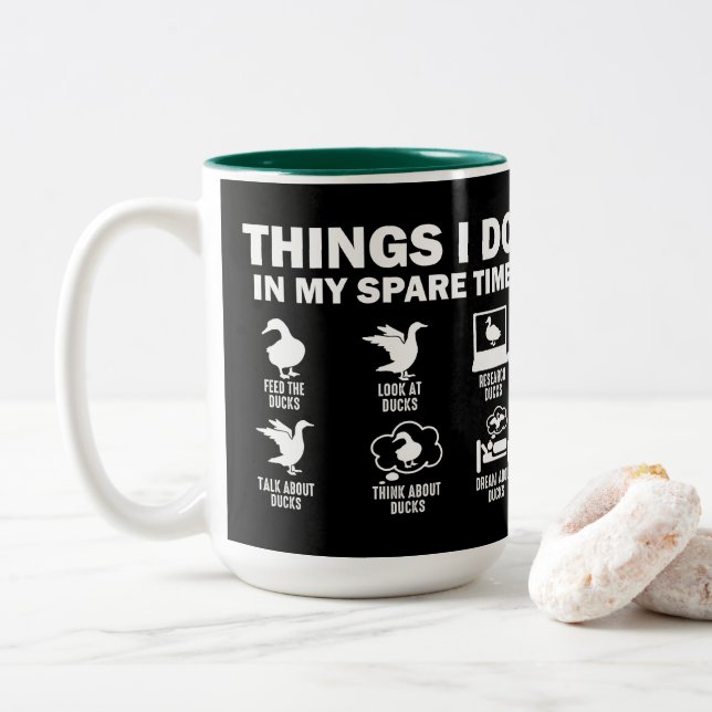 Funny Duck 6 Things I Do In My Spare Time Ducks Two-Tone Coffee Mug (With Donut)
