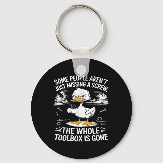 Funny Duck Arent Missing A Screw The Whole Toolbox Key Ring (Front)