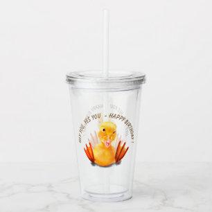 Funny Duck Birthday Acrylic Tumbler