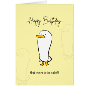 Funny Duck Birthday Card – Where’s The Cake?