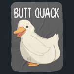 Funny Duck Butt Quack Pun Baby Blanket<br><div class="desc">Do you like ducks that pack a lot of junk in the trunk? Or are you simply a fan of all things ducking cute? Look no further because this Butt Quack pun is sure to get some giggles. 

Perfect for duck lovers,  birb fans,  and butt enthusiasts.</div>