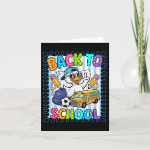 Funny Duck First Day Back To School Teachers Boys  Card
