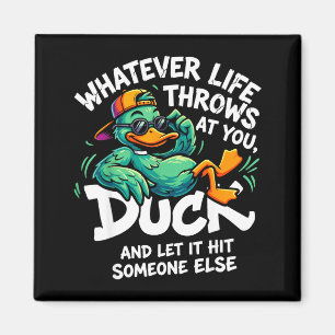 Funny duck graphic men women teens funny quote magnet