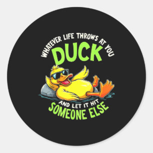 Funny Duck Graphic Tees Men Women Teens Funny Quot Classic Round Sticker
