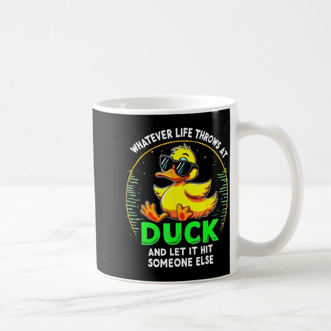 Funny Duck Graphic Tees Men Women Teens Funny Quot Coffee Mug (Right)