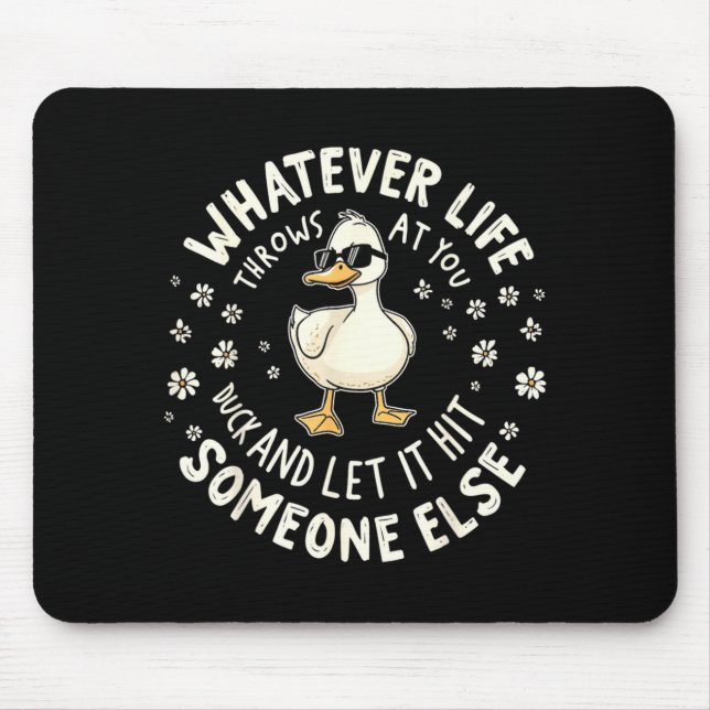 Funny Duck Graphic Tees Men Women Teens Funny Quot Mouse Pad (Front)