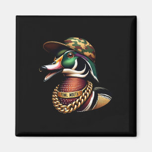 Funny Duck Hunter Shirt Fowl Mouth Duck Hunting Go Magnet