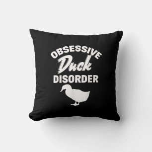 Funny Duck Hunting Odd Obsessive Duck Disorder Cushion