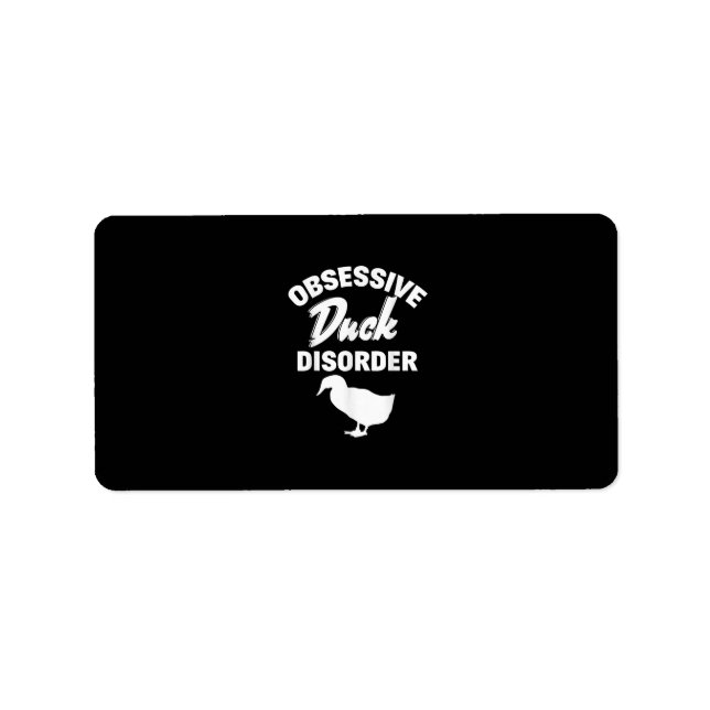 Funny Duck Hunting Odd Obsessive Duck Disorder Label (Front)
