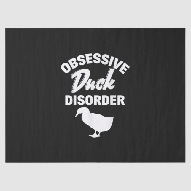 Funny Duck Hunting Odd Obsessive Duck Disorder Tissue Paper (Front)